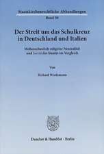 Der Streit um das Schulkreuz in Deutschland und Italien