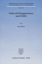 Enforced Disappearances und EMRK