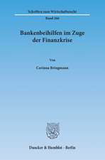 Bankenbeihilfen im Zuge der Finanzkrise