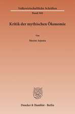 Asjoma, M: Kritik der mythischen Ökonomie