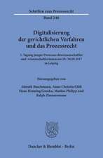 Digitalisierung der gerichtlichen Verfahren und das Prozessrecht.