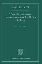 Über die drei Arten des rechtswissenschaftlichen Denkens.