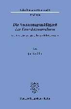 Die Verfassungsmäßigkeit der Grundsteuerreform.