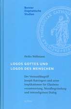 Logos Gottes und Logos des Menschen