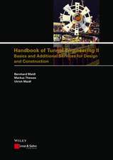 Handbook of Tunnel Engineering II – Basics and Additional Services for Design and Construction