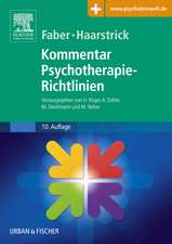 Faber/Haarstrick. Kommentar Psychotherapie-Richtlinien