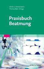 Praxisbuch Beatmung