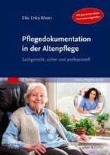 Pflegedokumentation in der Altenpflege