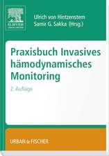 Praxisbuch Invasives Hämodynamisches Monitoring