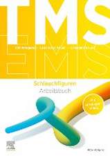 TMS und EMS 2023/24. Arbeitsbuch Schlauchfiguren