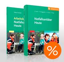 Notfallsanitäter Heute + Arbeitsbuch Notfallsanitäter Heute. Paket