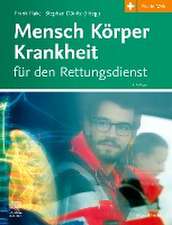 Mensch Körper Krankheit für den Rettungsdienst