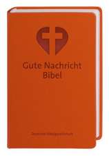 Gute Nachricht Bibel. Orange