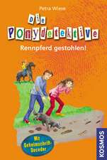 Die Ponydetektive 01. Rennpferd gestohlen!