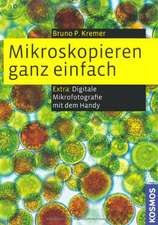 Kremer, B: Mikroskopieren ganz einfach