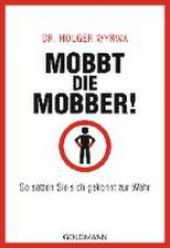 Mobbt die Mobber!