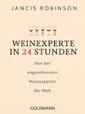 Weinexperte in 24 Stunden