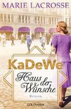 KaDeWe. Haus der Wünsche