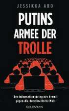 Putins Armee der Trolle