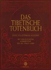 Das Tibetische Totenbuch