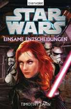 Star Wars(TM) - Einsame Entscheidungen