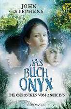 Die Chroniken vom Anbeginn 03 - Das Buch Onyx