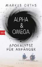 Alpha & Omega