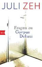 Fragen zu "Corpus Delicti"