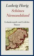 Schönes Niemandsland