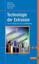 Technologie der Extrusion