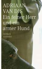 Ein feiner Herr und ein armer Hund