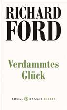 Verdammtes Glück