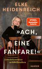 'Ach, eine Fanfare!'