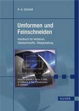 Umformen und Feinschneiden