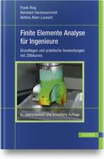 Finite Elemente Analyse für Ingenieure