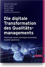 Die digitale Transformation des Qualitätsmanagements