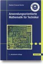 Anwendungsorientierte Mathematik für Technikerschulen