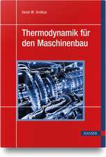 Thermodynamik für den Maschinenbau