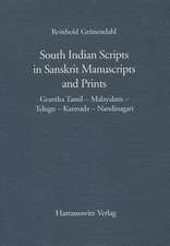 South Indian Scripts in Sanskrit Manuscripts and Prints