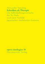 Schreiben ALS Therapie: Die Selbstheilungsversuche Des Yu Dafu Nach Dem Vorbild Japanischer Shishosetsu-Autoren