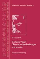 Exotische Vogel: Chinesische Beschreibungen Und Importe