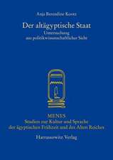 Der Altagyptische Staat: Untersuchung Aus Politikwissenschaftlicher Sicht