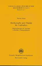 Hochsprache Und Dialekt Im Arabischen: Untersuchungen Zur Heutigen Arabischen Zweisprachigkeit