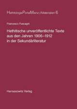 Hethitische Unveroffentlichte Texte Aus Den Jahren 1906-1912 in Der Sekundarliteratur: Eine Analyse Der Buchkultur in Kolumbien