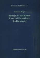 Beiträge zur historischen Laut- und Formenlehre des Burushaski