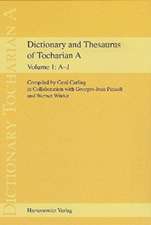 Dictionary and Thesaurus of Tocharian A