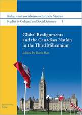 Global Realignments and the Canadian Nation in the Third Millennium