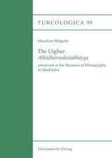 The Uighur Abhidharmakosabhasya