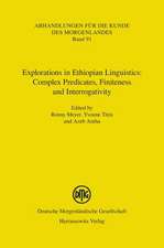 Explorations in Ethiopian Linguistics