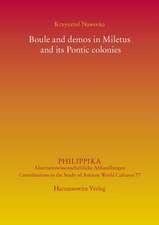 Boule and Demos in Miletus and Its Pontic Colonies